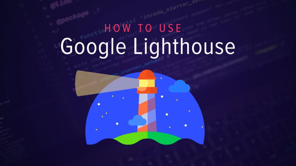 What is Google Lighthouse | Abstrax Web